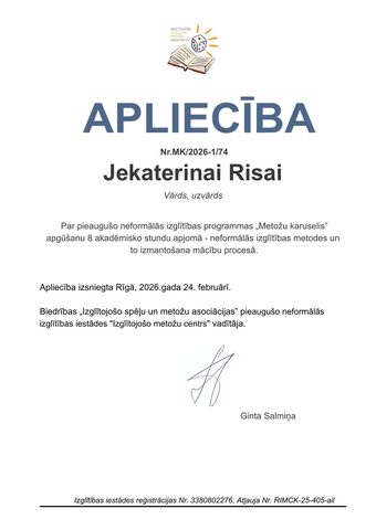 Apliecība par neformālās izglītības programmu «Metožu karuselis»
